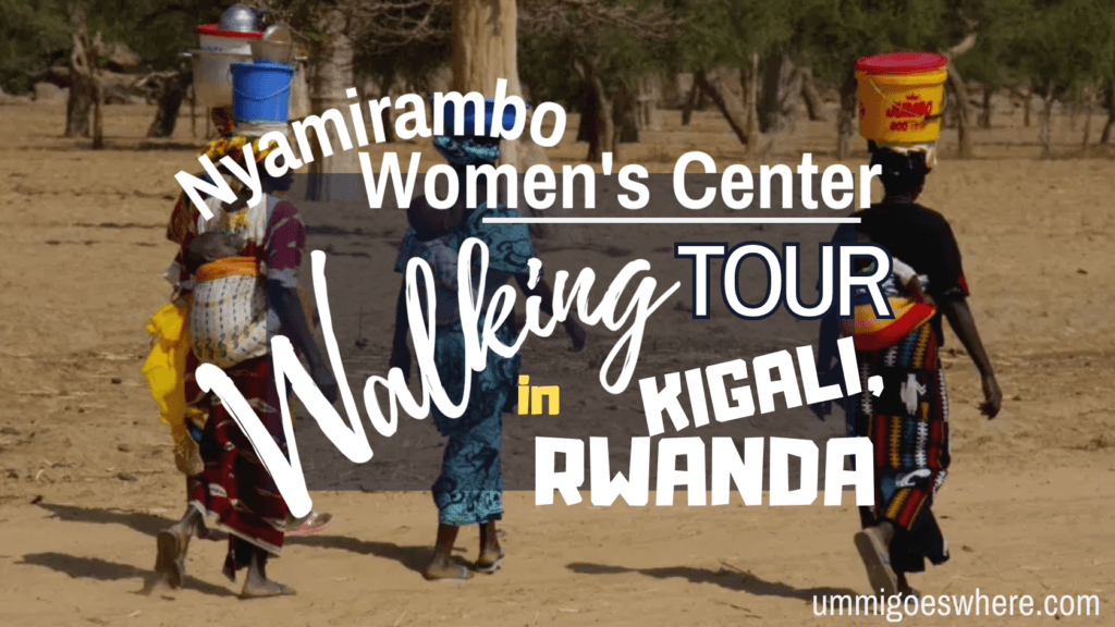 Nyamirambo Walking Tour | Ummi Goes Where?