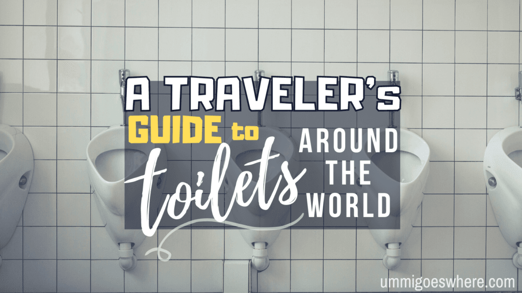 A Traveler's Guide to Toilets Around the World
