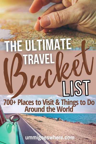 The ultimate travel bucket list