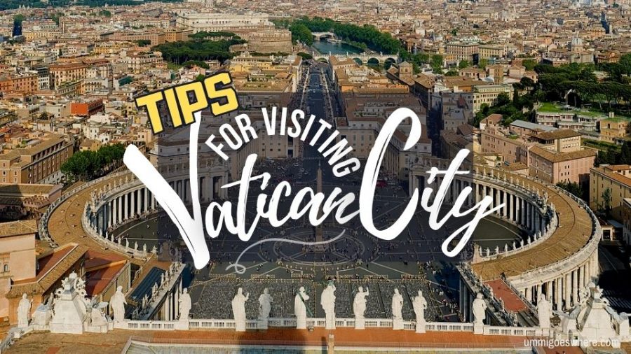 Vatican city tips | Ummi Goes Where?